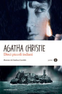 Dieci piccoli indiani di Agatha Christie, RCS Corriere della Sera,  Paperback - Anobii