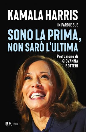 SONO LA PRIMA NON SARÒ L'ULTIMA. KAMALA