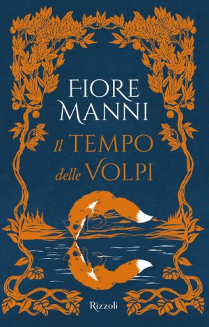 TEMPO DELLE VOLPI (IL)