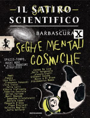 SATIRO SCIENTIFICO. SEGHE MENTALI COSMIC