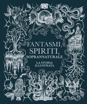 FANTASMI SPIRITI SOPRANNATURALE. LA STOR