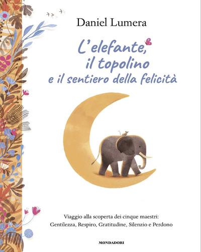 ELEFANTE IL TOPOLINO E IL SENTIERO DELLA