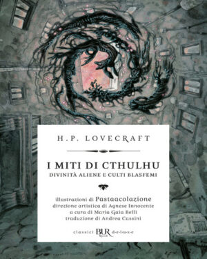 MITI DI CTHULHU. DIVINITÀ ALIENE E CULTI
