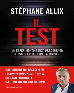 TEST. UN ESPERIMENTO SENZA PRECEDENTI: E